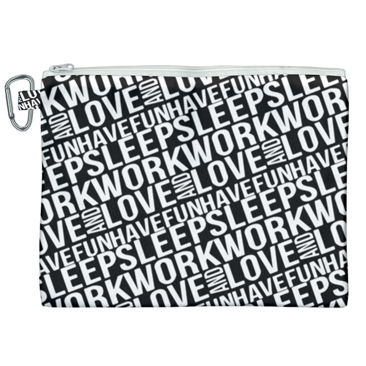 Sleep Work Love And Have Fun Typographic Pattern Canvas Cosmetic Bag (XXL)