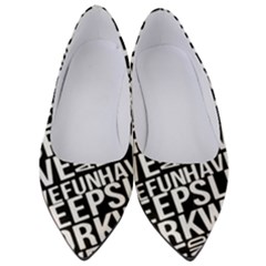 Sleep Work Love And Have Fun Typographic Pattern Women s Low Heels by dflcprintsclothing