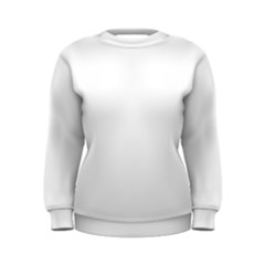 White Women s Sweatshirt by SomethingForEveryone