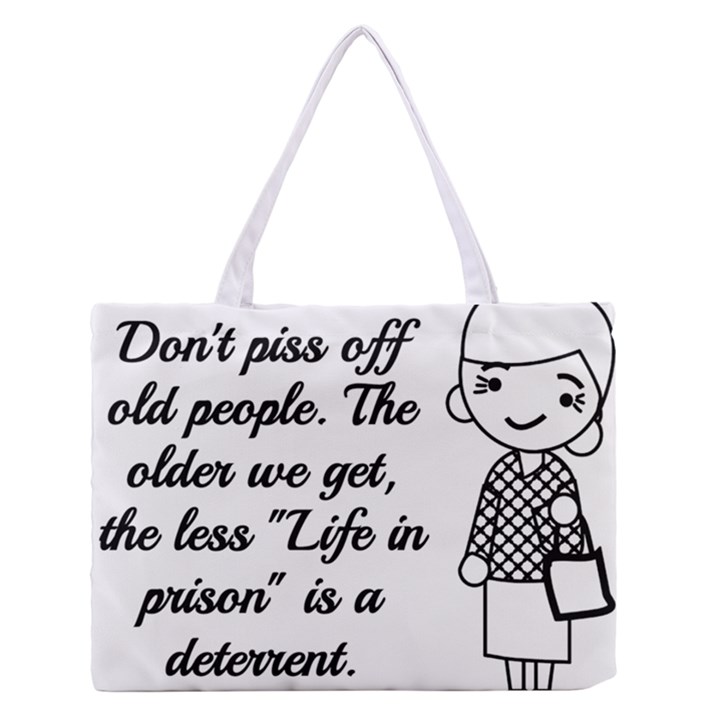 Don t Pi$$ Off Old People Zipper Medium Tote Bag