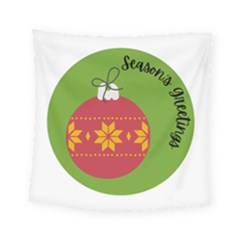 Seasons Greeting Christmas Ornament  Square Tapestry (small) by mountainmushroomfamily