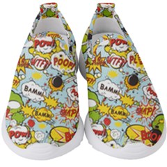 Comic Pow Bamm Boom Poof Wtf Pattern 1 Kids  Slip On Sneakers by EDDArt