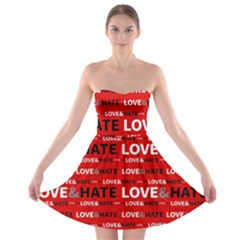 Love And Hate Typographic Design Pattern Strapless Bra Top Dress by dflcprintsclothing