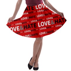 Love And Hate Typographic Design Pattern A-line Skater Skirt by dflcprintsclothing