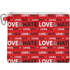 Love And Hate Typographic Design Pattern Canvas Cosmetic Bag (xxxl) by dflcprintsclothing