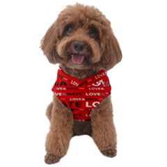 Love And Hate Typographic Design Pattern Dog Sweater by dflcprintsclothing