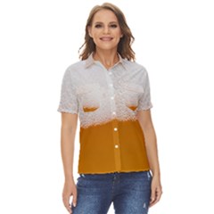 Beer-001 Women s Short Sleeve Double Pocket Shirt