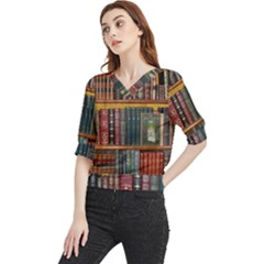 Books Library Bookshelf Bookshop Quarter Sleeve Blouse