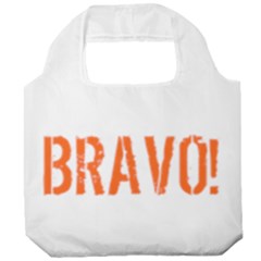 Bravo! Italian Saying Foldable Grocery Recycle Bag by ConteMonfrey