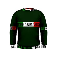 Strong Italian Energy Kids  Sweatshirt by ConteMonfrey