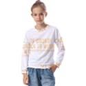 Of Course I Talk To Myself Sometimes I Need Expert Advice Kids  Long Sleeve Tee with Frill  View1