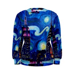 Starry Night In New York Van Gogh Manhattan Chrysler Building And Empire State Building Women s Sweatshirt by danenraven