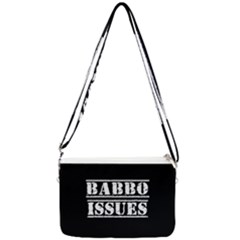 Babbo Issues - Italian Humor Double Gusset Crossbody Bag by ConteMonfrey