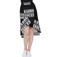 Babbo Issues - Italian Humor Frill Hi Low Chiffon Skirt by ConteMonfrey