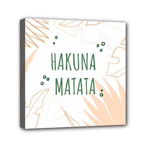 Hakuna Matata Tropical Leaves With Inspirational Quote Mini Canvas 6  X 6  (stretched)