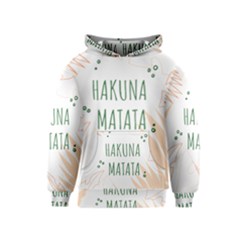 Hakuna Matata Tropical Leaves With Inspirational Quote Kids  Pullover Hoodie by Jancukart