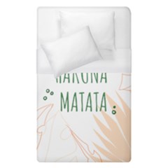 Hakuna Matata Tropical Leaves With Inspirational Quote Duvet Cover (single Size) by Jancukart