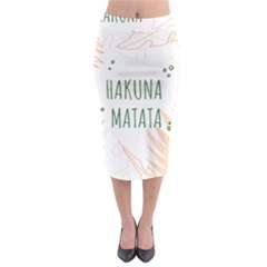 Hakuna Matata Tropical Leaves With Inspirational Quote Midi Pencil Skirt by Jancukart