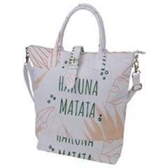 Hakuna Matata Tropical Leaves With Inspirational Quote Buckle Top Tote Bag