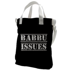 Babbu Issues   Canvas Messenger Bag by ConteMonfrey