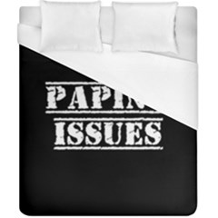 Papino Issues - Italian Humor Duvet Cover (california King Size) by ConteMonfrey