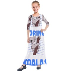 Koala T- Shirt Life Would Be So Boring Without Koalas T- Shirt (1) Kids  Quarter Sleeve Maxi Dress by maxcute