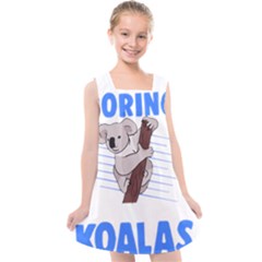 Koala T- Shirt Life Would Be So Boring Without Koalas T- Shirt (1) Kids  Cross Back Dress by maxcute