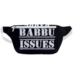 Babbu Issues - Italian Daddy Issues Waist Bag  by ConteMonfrey