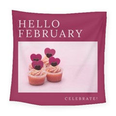 Hello February Text And Cupcakes Square Tapestry (large) by artworkshop