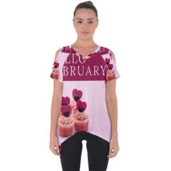 Hello February Text And Cupcakes Cut Out Side Drop Tee by artworkshop