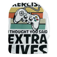 Video Gamer T- Shirt Exercise I Thought You Said Extra Lives - Gamer T- Shirt Drawstring Pouch (3xl) by maxcute