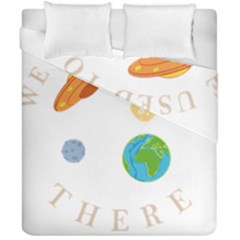 We Used To Live There T- Shirt We Used To Live There T- Shirt Duvet Cover Double Side (california King Size) by maxcute