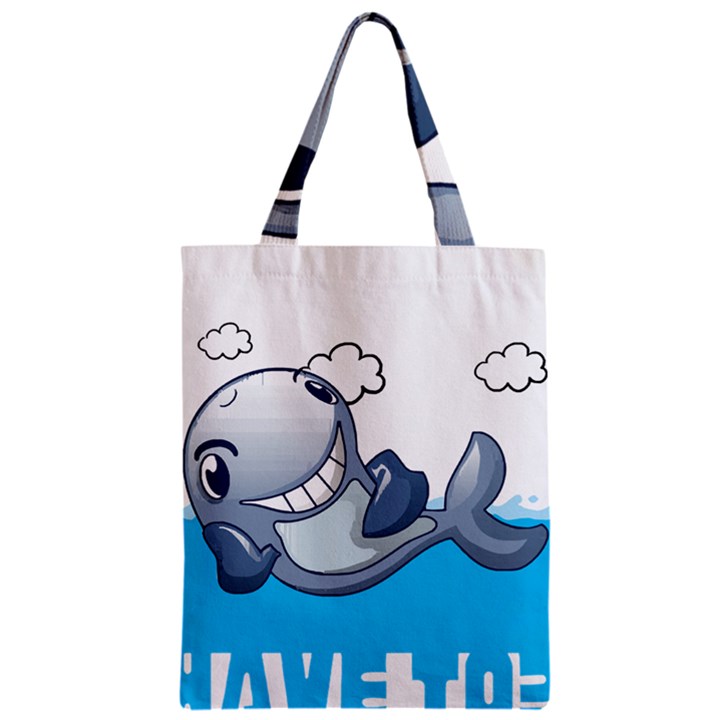 Whale Lovers T- Shirt Cute Whale Kids Water Sarcastic But Do I Have To  T- Shirt Zipper Classic Tote Bag