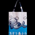 Whale Lovers T- Shirt Cute Whale Kids Water Sarcastic But Do I Have To  T- Shirt Zipper Classic Tote Bag View2