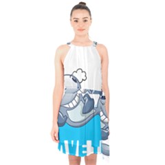 Whale Lovers T- Shirt Cute Whale Kids Water Sarcastic But Do I Have To  T- Shirt Halter Collar Waist Tie Chiffon Dress by maxcute