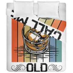 Whiskey Lover T- Shirt Call Me Old Fashioned - Whiskey T- Shirt Duvet Cover Double Side (california King Size) by maxcute