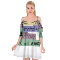 Woman T- Shirt If I Was Meant To Be Controlled I Would Have Came With A Remote T- Shirt (1) Cutout Spaghetti Strap Chiffon Dress by maxcute