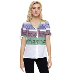 Woman T- Shirt If I Was Meant To Be Controlled I Would Have Came With A Remote T- Shirt (1) Bow Sleeve Button Up Top by maxcute