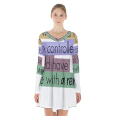 Woman T- Shirt If I Was Meant To Be Controlled I Would Have Came With A Remote T- Shirt Long Sleeve Velvet V-neck Dress