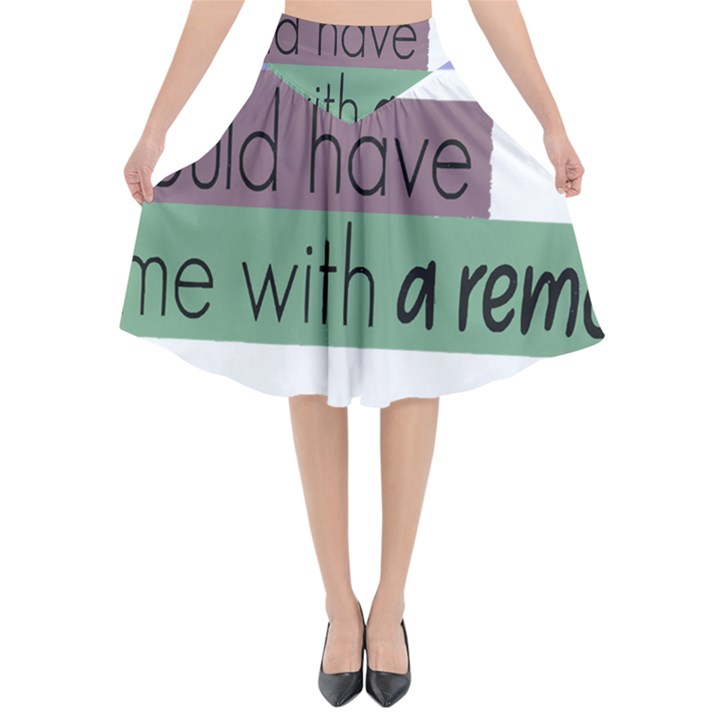 Woman T- Shirt If I Was Meant To Be Controlled I Would Have Came With A Remote T- Shirt Flared Midi Skirt