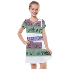 Woman T- Shirt If I Was Meant To Be Controlled I Would Have Came With A Remote T- Shirt Kids  Cross Web Dress