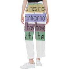 Woman T- Shirt If I Was Meant To Be Controlled I Would Have Came With A Remote T- Shirt Women s Pants  by maxcute