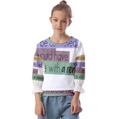 Woman T- Shirt If I Was Meant To Be Controlled I Would Have Came With A Remote T- Shirt Kids  Cuff Sleeve Top