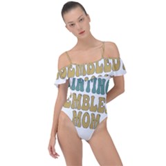 Women And Mom T- Shirt All The Women In The Paintings Resembled My Mom  T- Shirt Frill Detail One Piece Swimsuit by maxcute