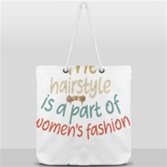 Women Empowerment Inspiring Quote Femin T- Shirt Women Empowerment Inspiring Quote Feminist Tee For Full Print Rope Handle Tote (large) by maxcute