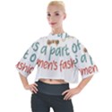 Women Empowerment Inspiring Quote Femin T- Shirt Women Empowerment Inspiring Quote Feminist Tee For Mock Neck Tee View1