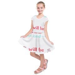 Writer Gift T- Shirt Just Write And Everything Will Be Alright T- Shirt Kids  Short Sleeve Dress by maxcute