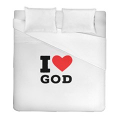 I Love God Duvet Cover (full/ Double Size) by ilovewhateva