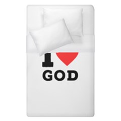 I Love God Duvet Cover (single Size) by ilovewhateva