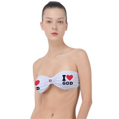 I Love God Classic Bandeau Bikini Top  by ilovewhateva